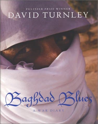 Book cover for Baghdad Blues: A War Diary by David Turnley
