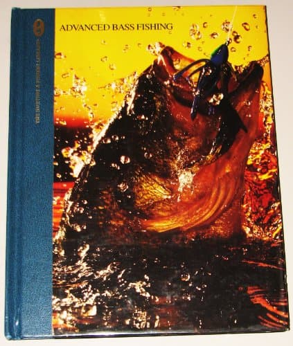 Advanced Bass Fishing (The Hunting & Fishing Library)