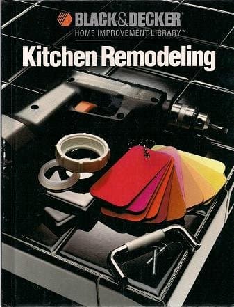 Book cover for Kitchen Remodeling by Black & Decker Home Improvements