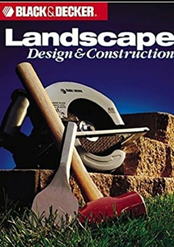 Book cover for Landscape Design and Construction (Black & Decker Home Improvement Library) by Black & Decker