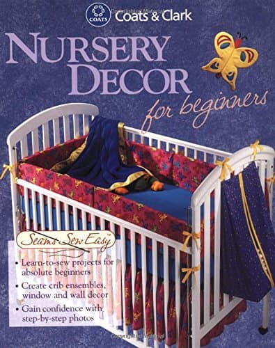 Nursery Decor for Beginners (Seams Sew Easy)