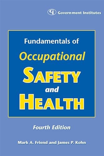 Book cover for Fundamentals of Occupational Safety and Health by Friend, Mark