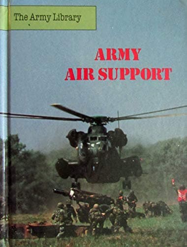 Book cover for Army Air Support (Army Library) by Nicholas, John