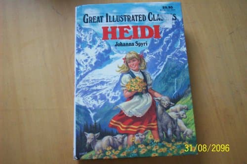 Book cover for Heidi (Great Illustrated Classics) by Lucy Coats, Jada Rowland