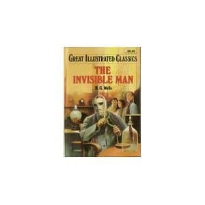 Book cover for The Invisible Man (Great Illustrated Classics) by Vogel, Malvina G.