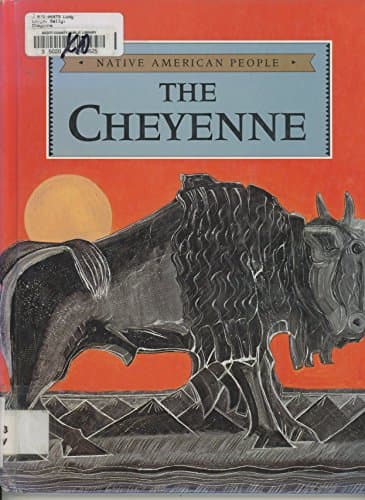 The Cheyenne (Native American People)