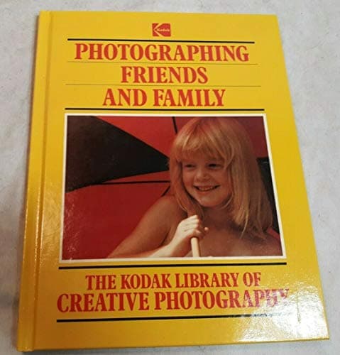 Book cover for Photographing Friends and Family by Tresidder , Jack Editor