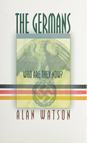 The Germans: Who Are They Now?