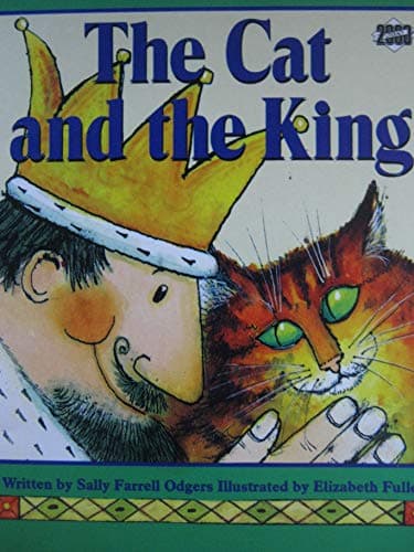 Book cover for The Cat and the King (Literacy 2000) by Odgers, Sally Farrell