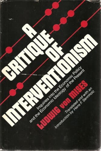 Book cover for A Critique of Interventionism (English and German Edition) by Ludwig von Mises