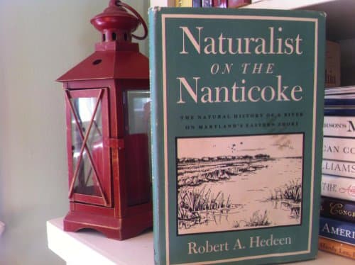 Book cover for Naturalist on the Nanticoke by Hedeen, Robert A.
