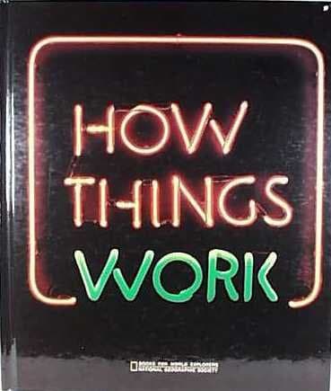 How things work (Books for world explorers)