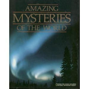 Book cover for Amazing Mysteries of the World (Books for World Explorers) by Grace, Catherine O'Neill
