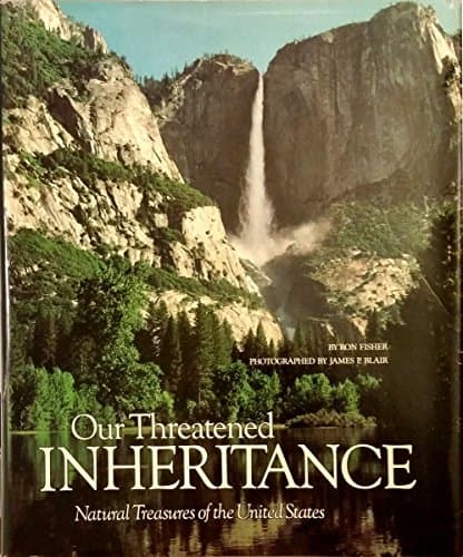 Book cover for Our Threatened Inheritance: Natural Treasures of the U.S. by Fisher, Ronald M.
