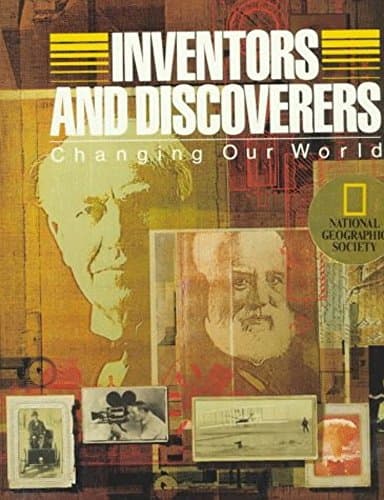 Book cover for Inventors and Discoverers: Changing Our World by Newhouse, Elizabeth L.