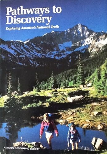 Book cover for Pathways to Discovery: Exploring America's National Trails by Edt Crump, Donald J.
