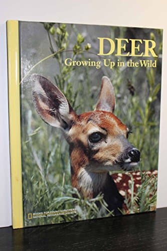 Book cover for Deer growing up in the wild (Books for young explorers) by Rinard, Judith E.