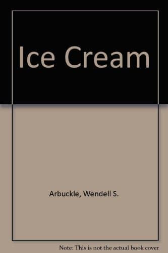 Book cover for Ice cream by Arbuckle, Wendell S.