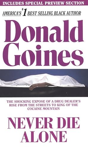 Book cover for Never Die Alone by Goines, Donald