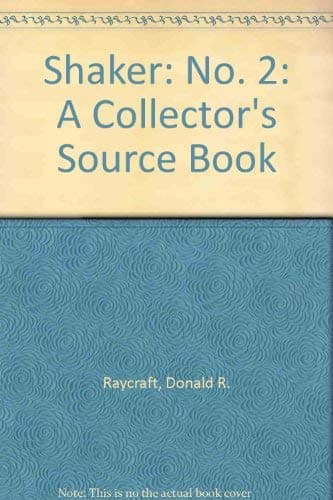 Book cover for Shaker: A Collector's Source Book II by Raycraft, Don