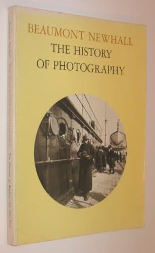 Book cover for The History of Photography from 1839 to the Present Day by Beumont Newhall