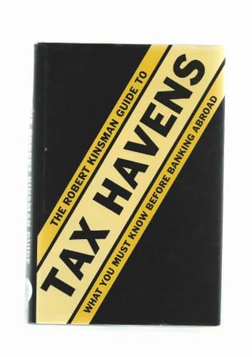 The Robert Kinsman guide to tax havens
