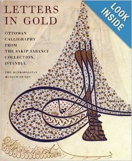 Book cover for Letters In Gold: Ottoman Calligraphy by Derman, M. Ugur