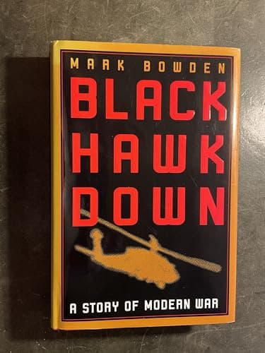 Book cover for Black Hawk Down: A Story of Modern War by Bowden, Mark