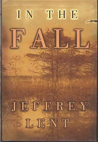Book cover for In the Fall by Lent, Jeffrey