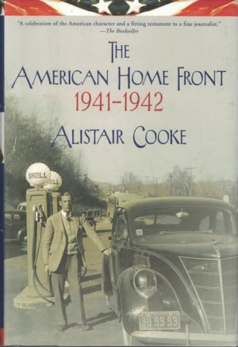 Book cover for The American Home Front: 1941-1942 by Cooke, Alistair