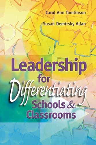 Book cover for Leadership for Differentiating Schools & Classrooms by Carol Ann Tomlinson