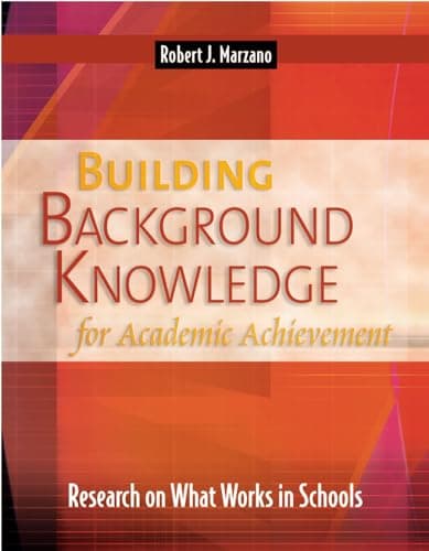 Book cover for Building Background Knowledge for Academic Achievement: Research on What Works in Schools (Professional Development) by Marzano, Robert J.