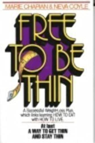 Book cover for Free to Be Thin by Marie Chapian