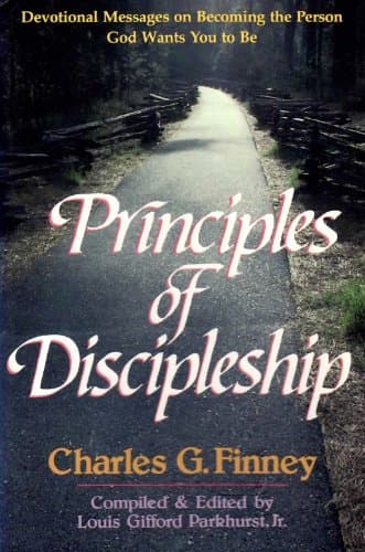 Book cover for Principles of Discipleship by Charles G. Finney