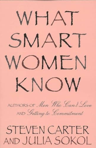 What Smart Women Know