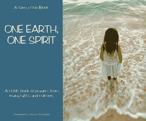 Book cover for One Earth, One Spirit -A Child's Book of Prayers From Many Faiths and Cultures by Strickland, Tessa