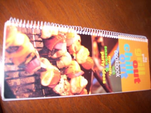 Book cover for The Great Grill Out Chill Out Cookbook by Mary Jane Blount