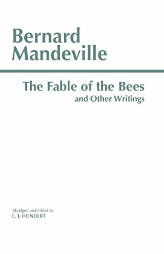 Book cover for The Fable of the Bees and Other Writings (Hackett Classics) by Mandeville, Bernard
