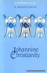 Book cover for Johannine Christianity by Smith, Moody