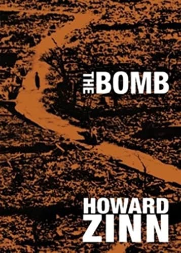 Book cover for The Bomb (City Lights Open Media) by Zinn, Howard