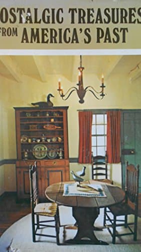 Book cover for Nostalgic Treasures From America's Past by ANAM