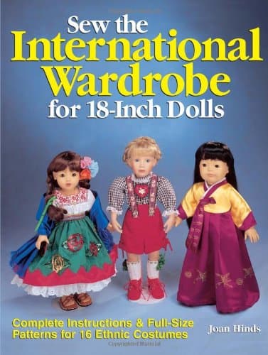 Book cover for Sew the International Wardrobe for 18-Inch Dolls by Hinds, Joan