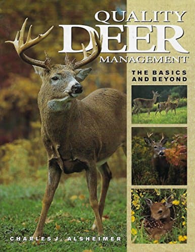 Book cover for Quality Deer Management: The Basics and Beyond by Alsheimer, Charles J.