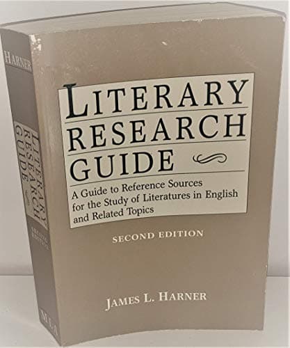 Literary Research Guide: A Guide to Reference Sources for the Study of Literatures in English and Related Topics