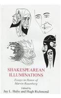 Book cover for Shakespearean Illuminations: Essays in Honor of Marvin Rosenberg by Rosenberg, Marvin
