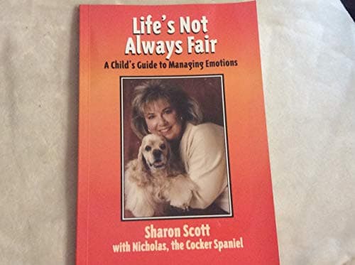 Book cover for Life's Not Always Fair: A Child's Guide to Managing Emotions by Scott, Sharon