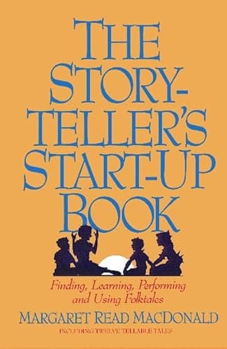 Book cover for Storyteller's Start-Up Book by MacDonald, Margaret Read