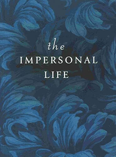 Book cover for THE IMPERSONAL LIFE by Benner, Joseph