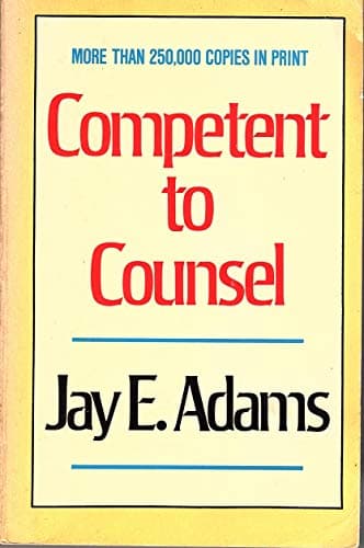 Book cover for Competent to Counsel (Jay Adams Library) by JAY ADAMS