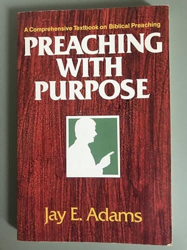 Book cover for Preaching With Purpose by Adams, Jay Edward